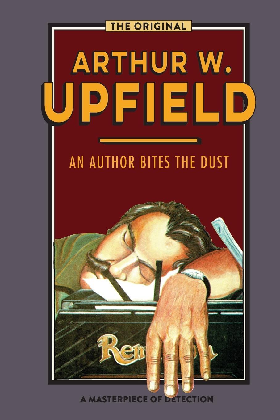 Thumbnail - An Author Bites The Dust Arthur W. Upfield Taschenbuch Paperback