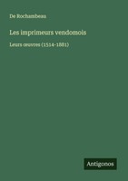 Les Imprimeurs Vendomois De Rochambeau