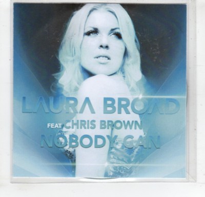 (HM551) Laura Broad, Nobody Can ft Chris Brown - 2012 DJ CD