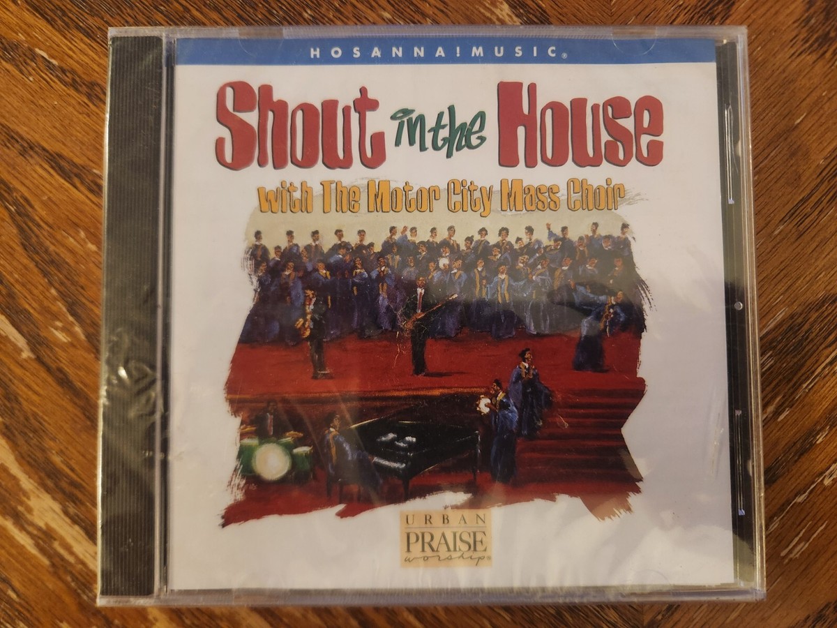 Hosanna Music Shout in The House 1997 CD Motor City Mass