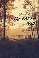 Lucretia Shaw | The Faith Walk | Taschenbuch | Englisch (2018) | [.]