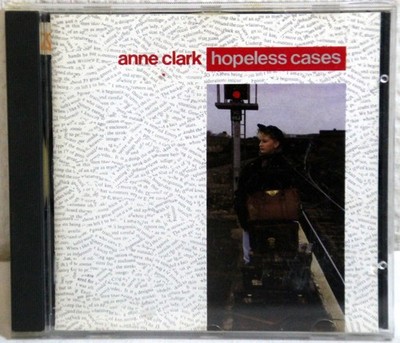 CD - ANNE CLARK - Hopeless Cases
