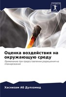 Ocenka Wozdejstwiq Na OkruzhaüSchuü Sredu Hasnizam Ab Dulhamid Taschenbuch 2024