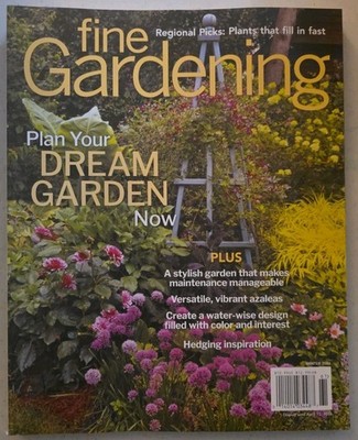 Fine Gardening Magazine Plan Your Dream Garden Now