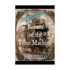 Alexander Dumas and H.G. Wells, Return of the Time Machine