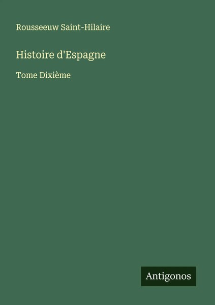 Rousseeuw Saint-Hilaire | Histoire D'espagne | Taschenbuch | FranzöSisch (2025)-image
