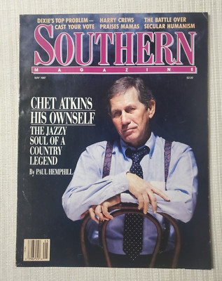 Southern Magazine May 1987 Chet Atkins His Ownself VGC
