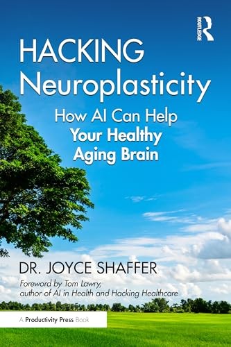Hacking Neuroplasticity : How AI Can Help Your Healthy Aging Brain - Image 7