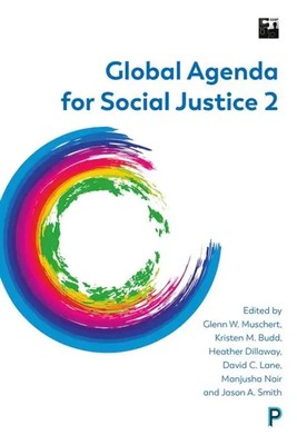Global Agenda for Social Justice 2 | Glenn W Muschert (u. a.) | Englisch | Buch