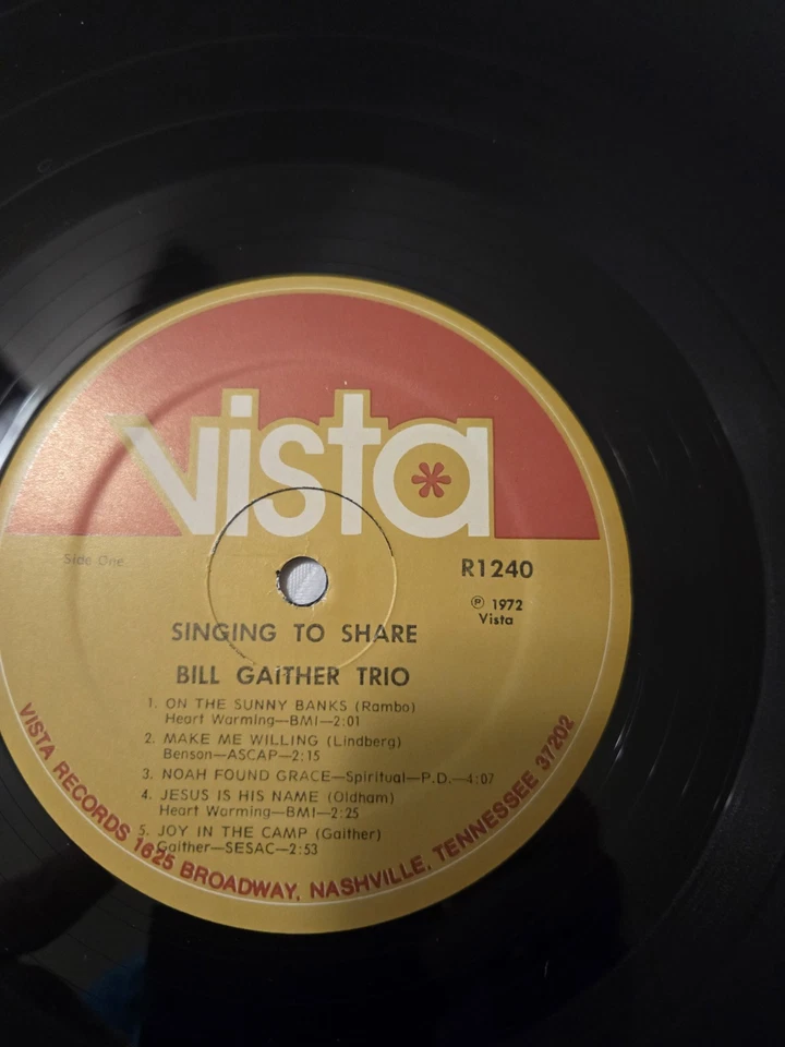 The Bill Gaither Trio Singing To Share 1973 Vinyl LP Vista R1240 - Image 4 of 4