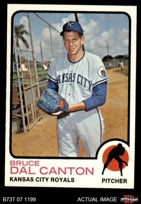 1973 Topps #487 Bruce Dal Canton Royals 7 - NM