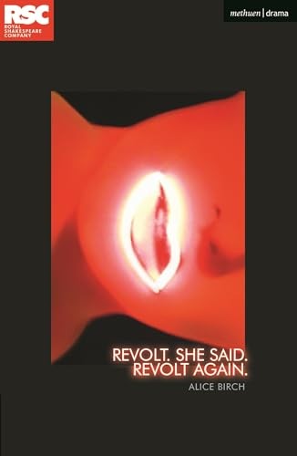 Revolt. She Said. Revolt Again. (Oberon Modern Plays). Birch ** - Image 3