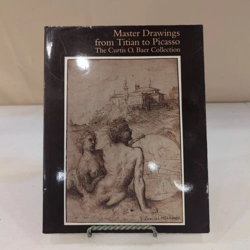 Master Drawings from Titian to Picasso The Curtis O. Baer Collection - Foto 1 di 1