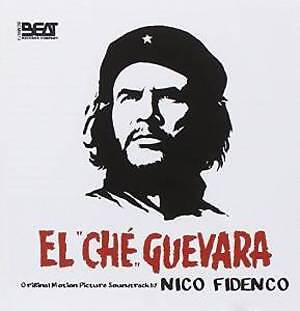 EL CHE GUEVARA SOUNDTRACK