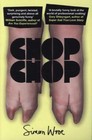 Chop Chop von Simon Wroe (2014, Taschenbuch)