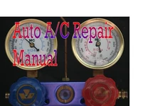 Do it yourself  Auto A/C Repair Manual A/C repair guide  R12 / 134a AC systems