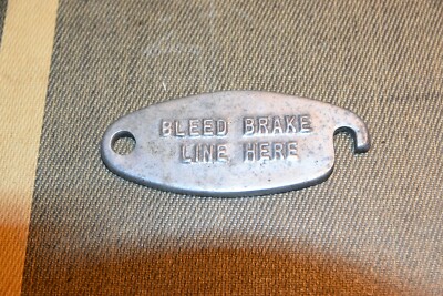 BOHNALITE J2567 Bleed Brake Line Here Aluminum Tag Plaque DUSSENBERG