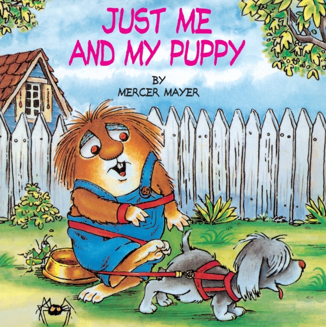 Just Me and My Puppy (Little Critter) by Mercer Mayer (Paperback Book)