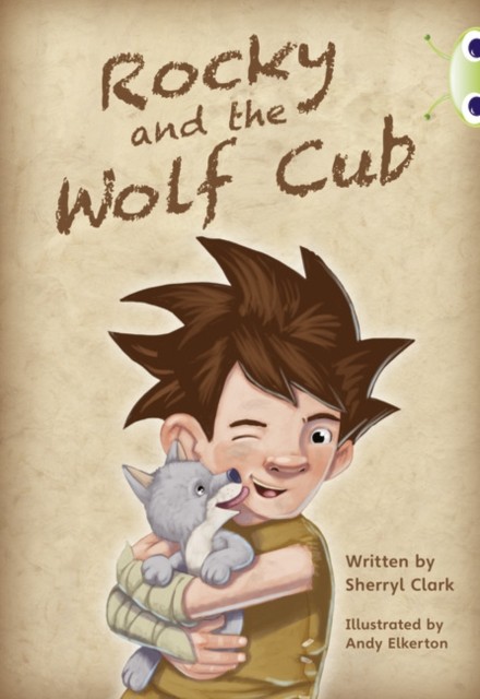 Bug Club Guided Fiction Year Two Lime A Rocky and the Wolf Club - Image 2