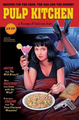 Pulp Kitchen | Feargus O'Sullivan | englisch