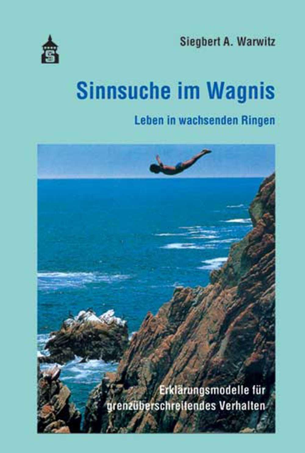 Thumbnail - Sinnsuche Wagnis | Siegbert Warwitz | Deutsch | Taschenbuch | 338 S. |