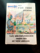 Key For Thai Speaking by P.M.S. Easily Understood Pronunciation *Pocket Size*