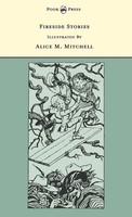 Grace Rhys | Fireside Stories - Illustrated By Alice M. Mitchell (The Banbury...