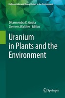Uranium In Plants And The Environment Clemens Walther