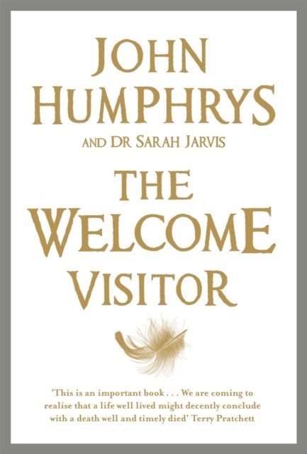 The Welcome Visitor by John Humphrys PAPERBACK 9780340923788