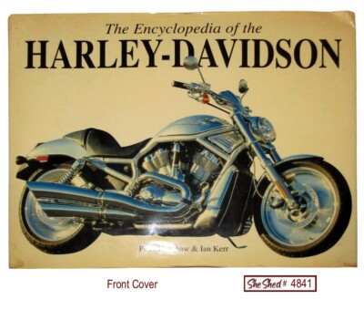 Encyclopedia of Harley-Davidson Henshaw & Kerr 2004 Hardcover Book