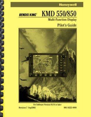 Bendix King KMD 550 850 GPS Pilot's Guide OWNER'S MANUAL 