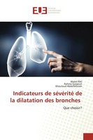 Walid Feki (U. A.) | Indicateurs De SéVéRité De La Dilatation Des Bronches