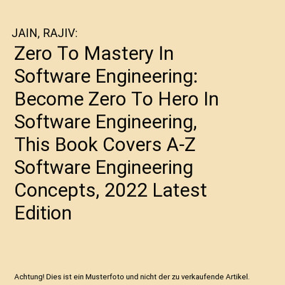 Zero To Mastery In Software Engineering: Become Zero To Hero In Software Enginee