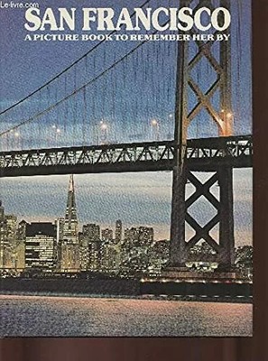 San Francisco: A Picture Book to Remember Her by Buch Random House Value Pub