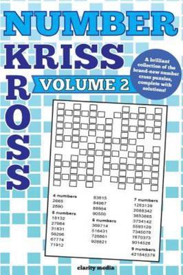 Number Kriss Kross Volume 2 : 100 Brand New Number Cross Puzzles, Complete... 9781536970630 | eBay