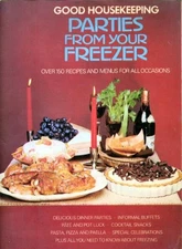 Good Housekeeping Parties from Your Freezer By Good Housekeeping