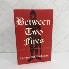Between Two Fires Christopher Buehlman Self Published OOP TPB 1st Edition