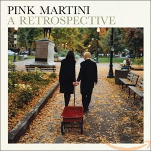 Pink Martini Pink Martini: A Retrospective (CD)