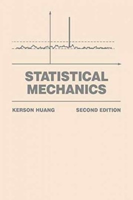 Statistical Mechanics - Paperback, by Huang Kerson - Very Good