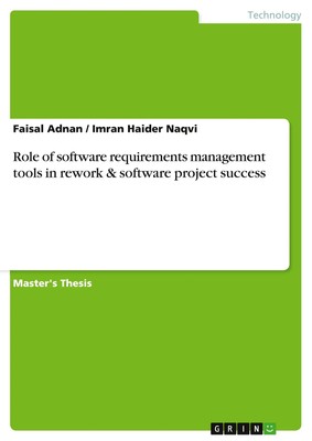 Faisal Adnan (u. a.) | Role of software requirements management tools in...