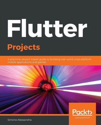 Simone Alessandria | Flutter Projects | Taschenbuch | Englisch (2020)