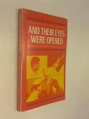 And Their Eyes Were Opened Paperback Ann T., Scanlan, Michael Shi