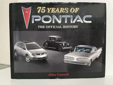 75 Years of Pontiac The Official History John Gunnell Hardcover 2000