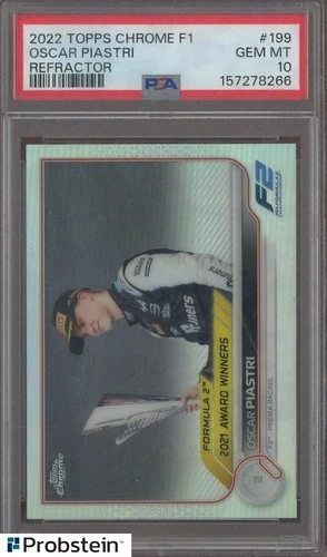 2022 Topps Chrome F1 Formula Racing Refractor #199 Oscar Piastri PSA 10 GEM MINT