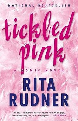 Tickled Pink: A Comic Novel - Paperback, by Rudner Rita - Acceptable