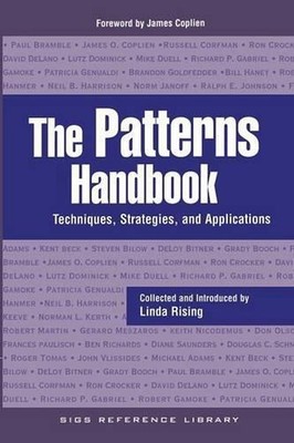 The Patterns Handbook: Techniques, Strategies, and Applications by Rising, Linda