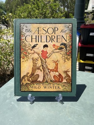 The Aesop for Children With Pictures By Milo Winter - Rand McNally 1939