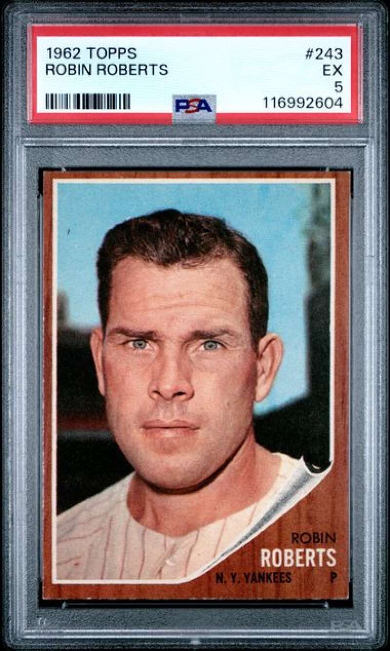 1962 Topps #243 Robin Roberts PSA 5 New York Yankees  (2604)