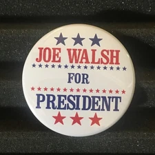 Joe Walsh For President Button Pin 1980 Eagles James Gang 2.25" Campaign Badge 