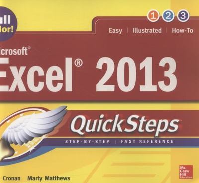 Microsoft  Excel  2013 Quicksteps : Step-by-Step - Fast Reference